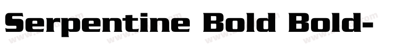 Serpentine Bold Bold字体转换